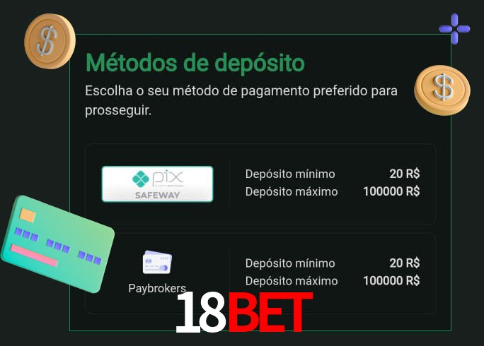 O cassino 18Bet oferece uma grande variedade de métodos de pagamento